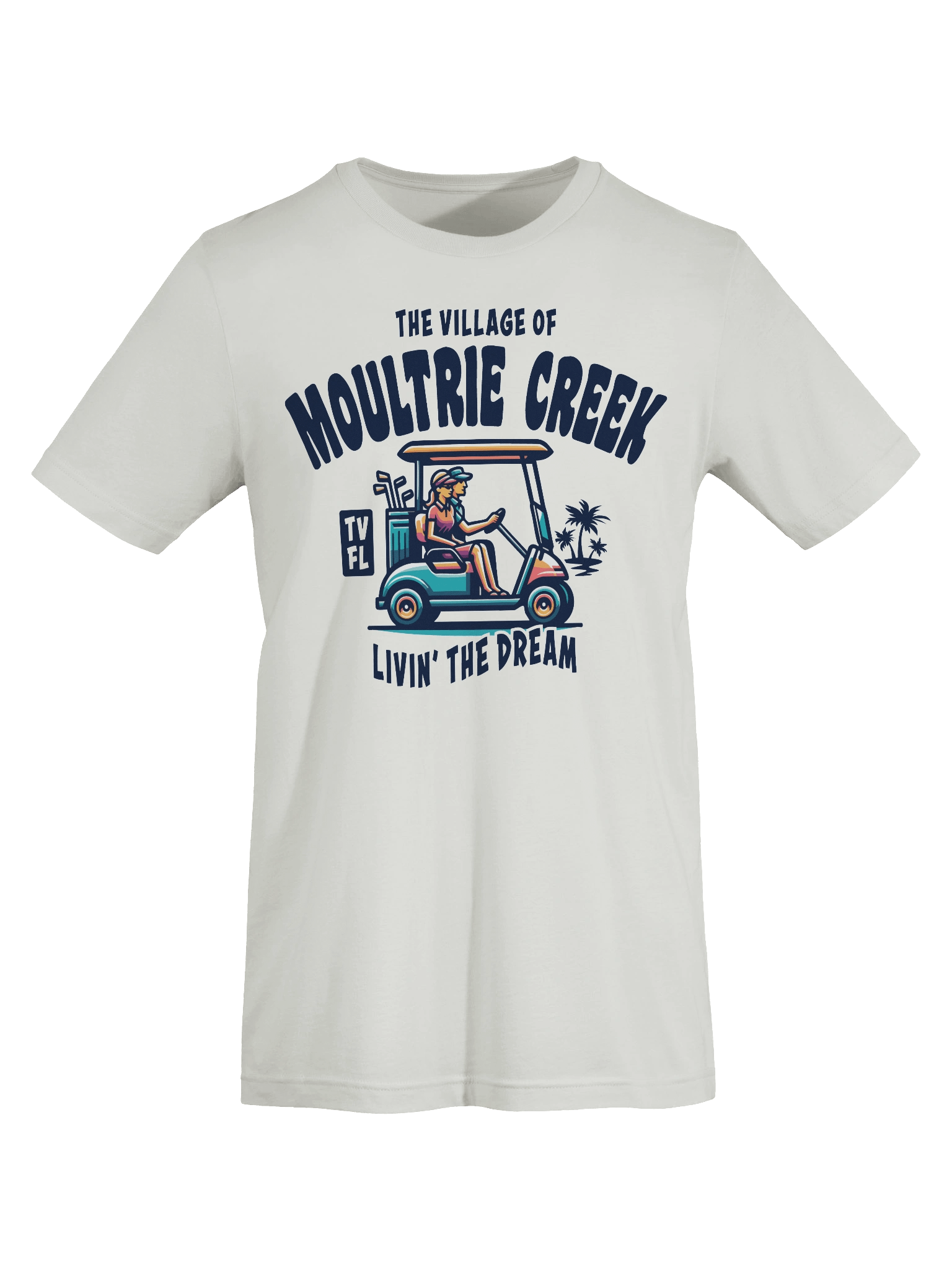 The Village of Moultrie Creek TV FL Golf Cart Design T-Shirt product image (63)