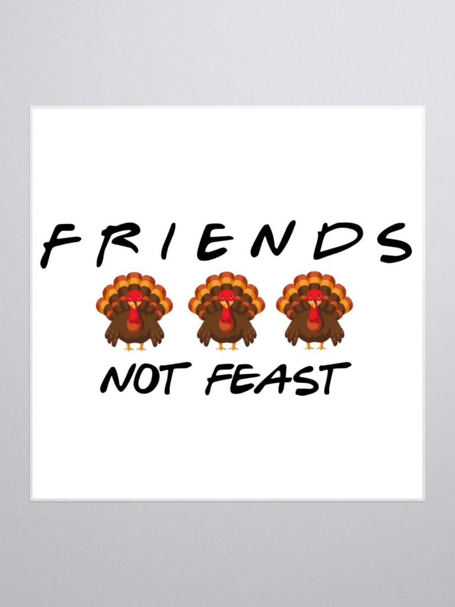 Friends Not Feast Sticker product image (1)