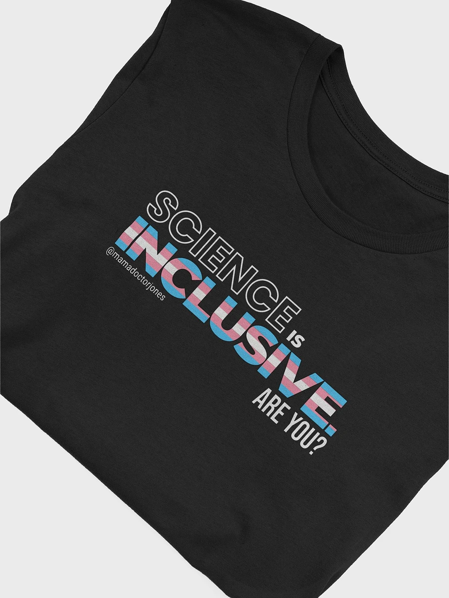 Science Is Inclusive Tee - Trans Pride - Black product image (4)