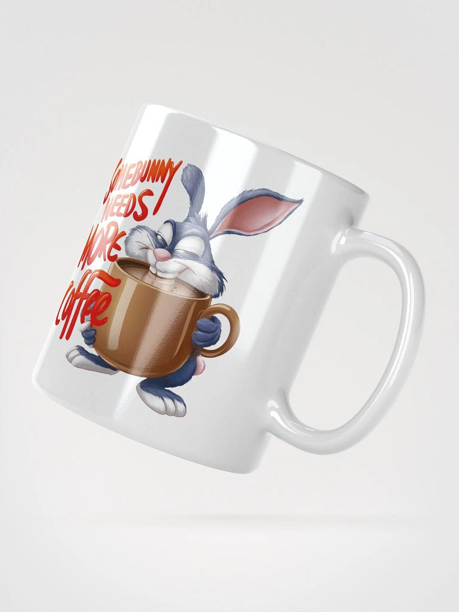 Somebunny Needs Coffee White Glossy Mug product image (3)