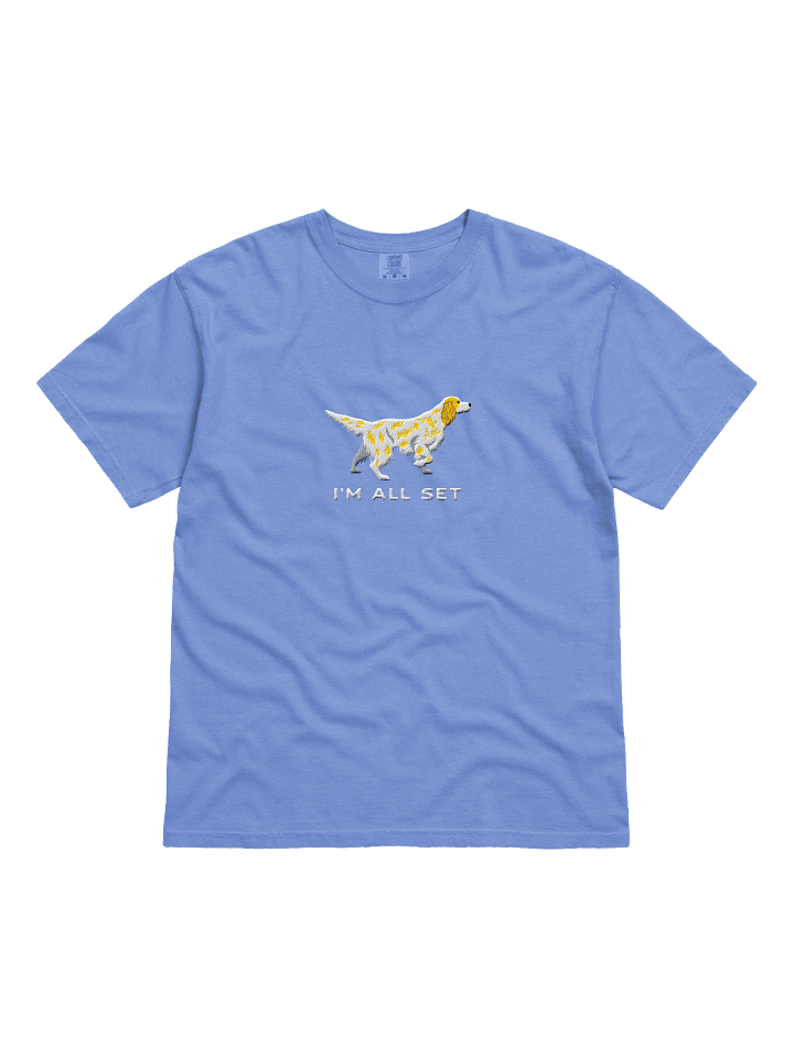 I'm All Set T-Shirt(Embroidered) of an English Setter(Lemon Belton) product image (31)