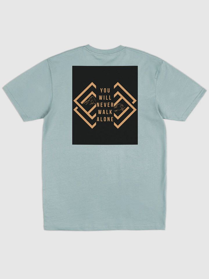 You Will Never Walk Alone Cotton Heritage Men's Premium Heavyweight Tee product image (2)