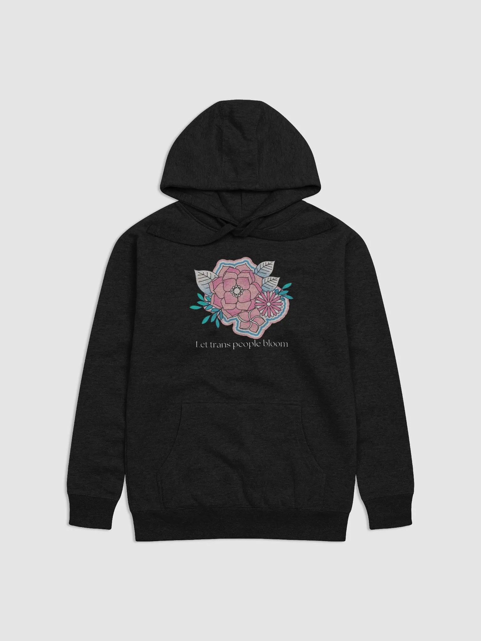Let Trans People Bloom Hoodie product image (1)