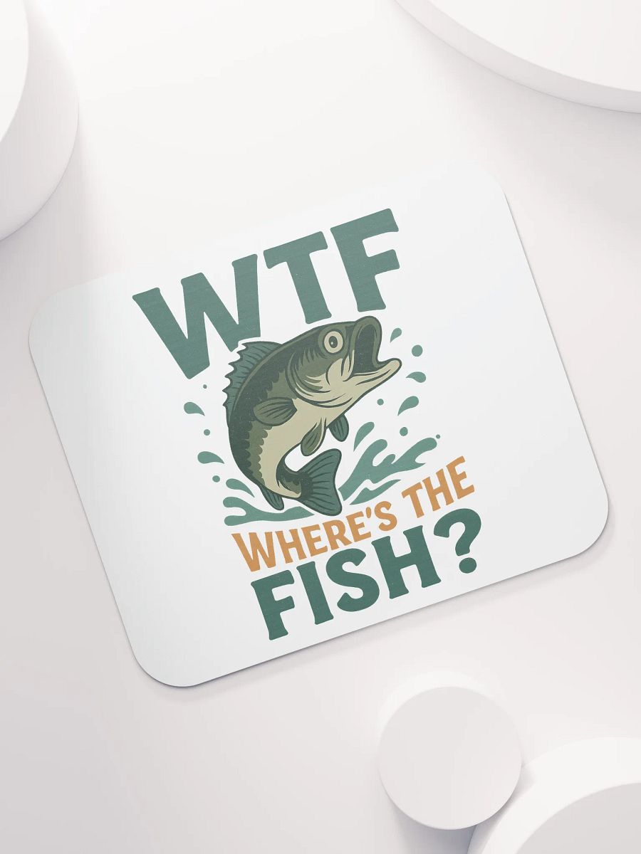 Funny Fishing Mouse Pad – WTF Where’s the Fish product image (7)