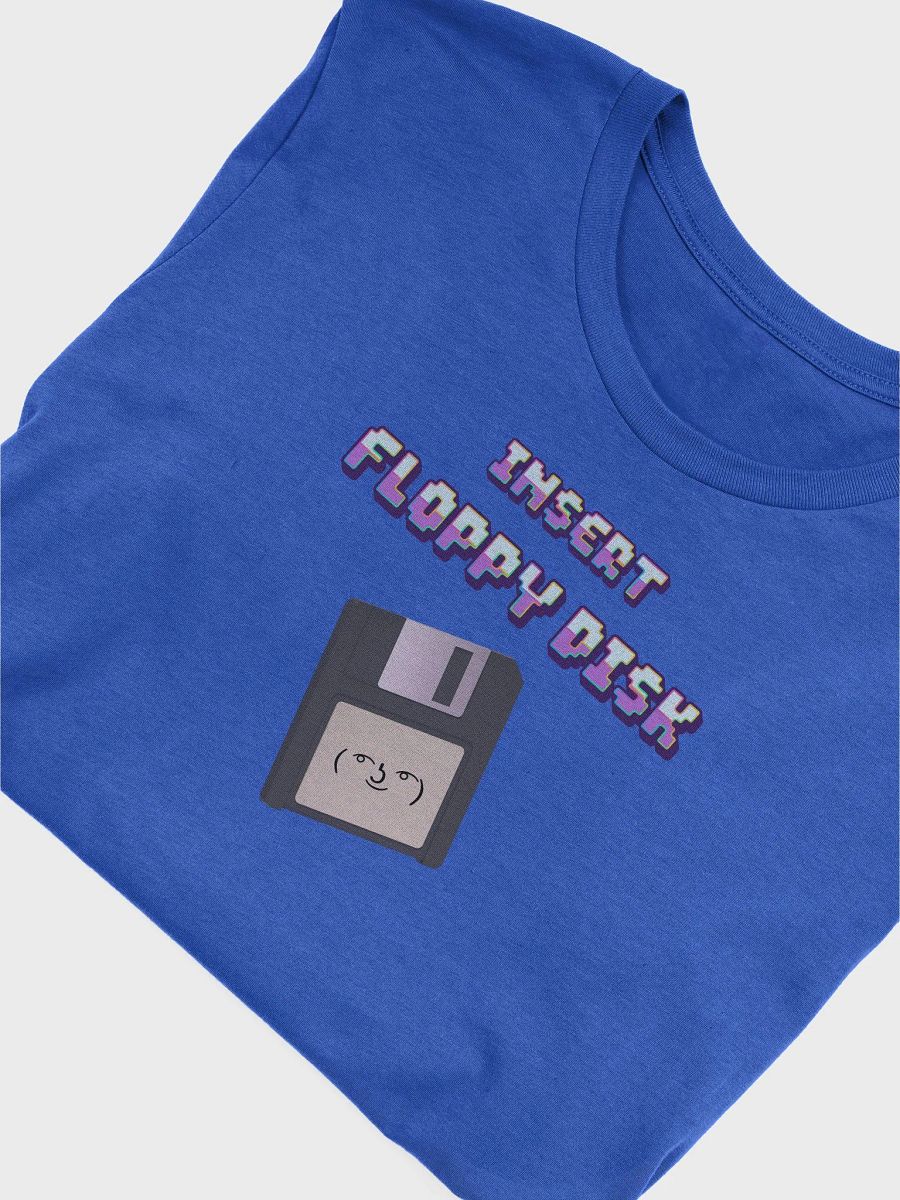 Insert Floppy Disk T-shirt product image (5)