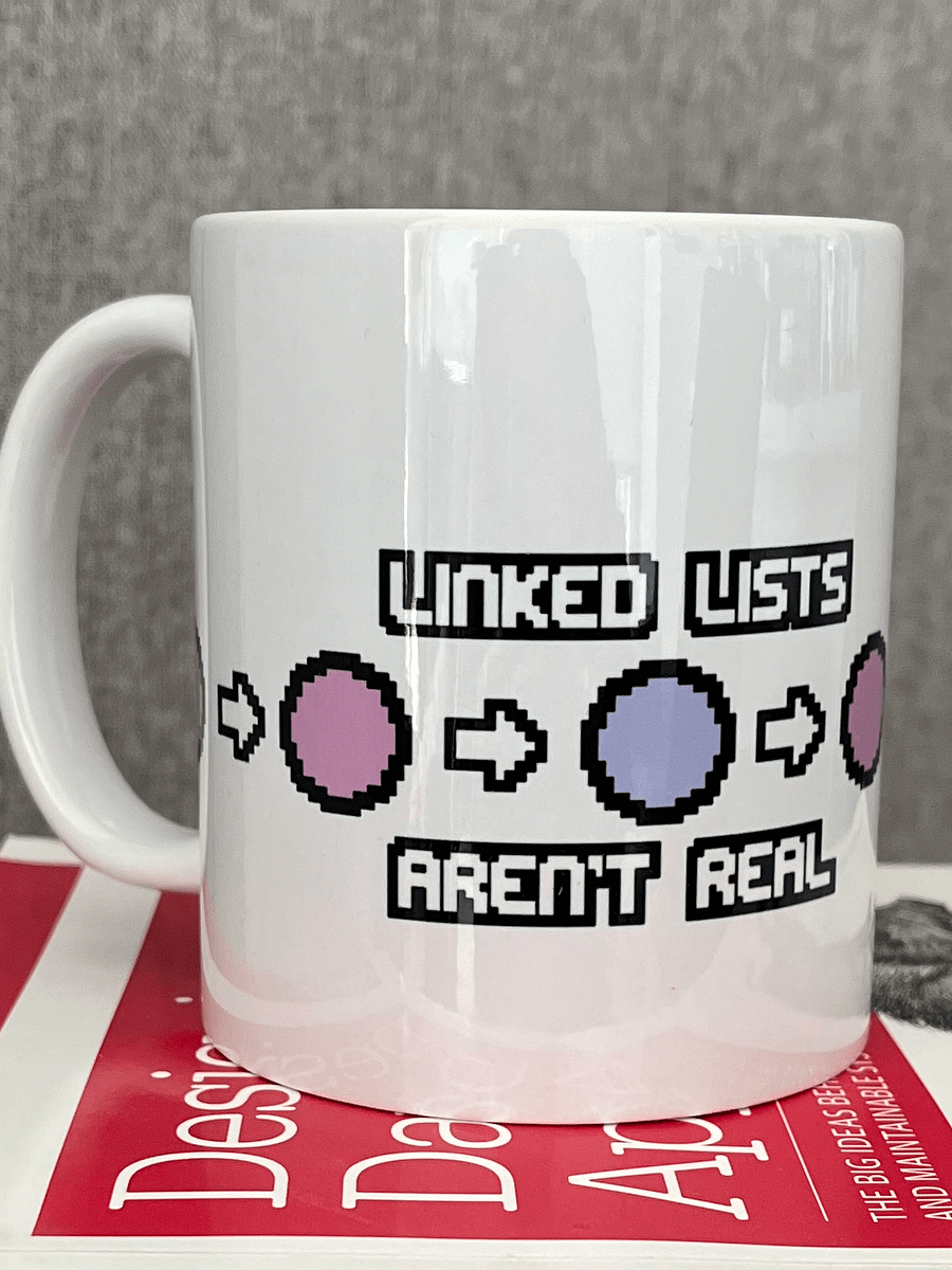 Linked Lists Aren't Real Wraparound mug product image (1)