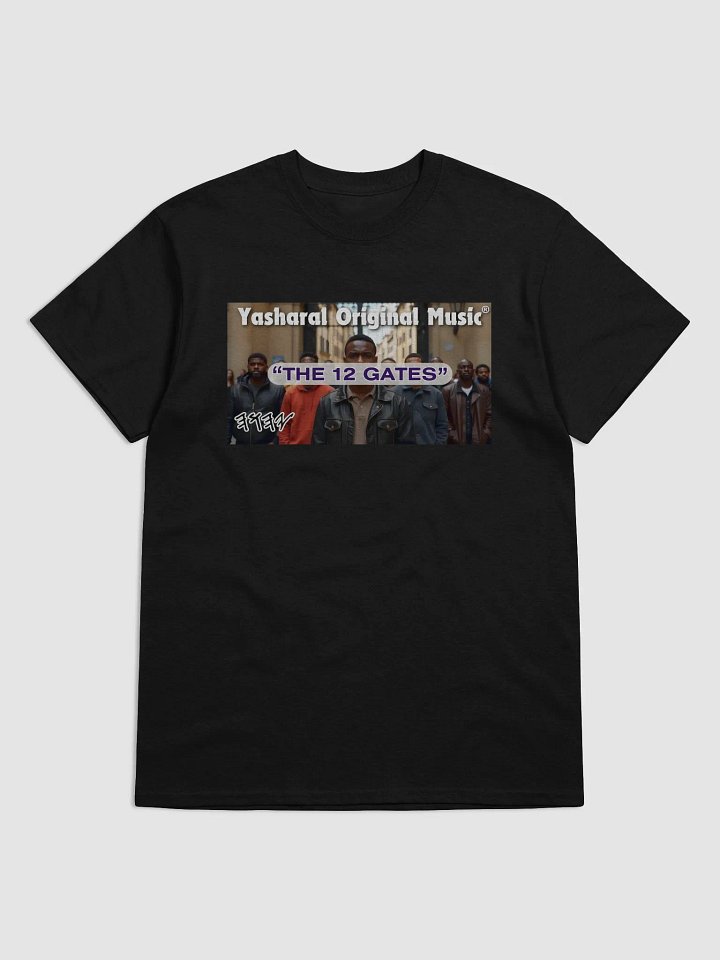 Yasharal Original Music: The 12 Gates | T-Shirt product image (1)