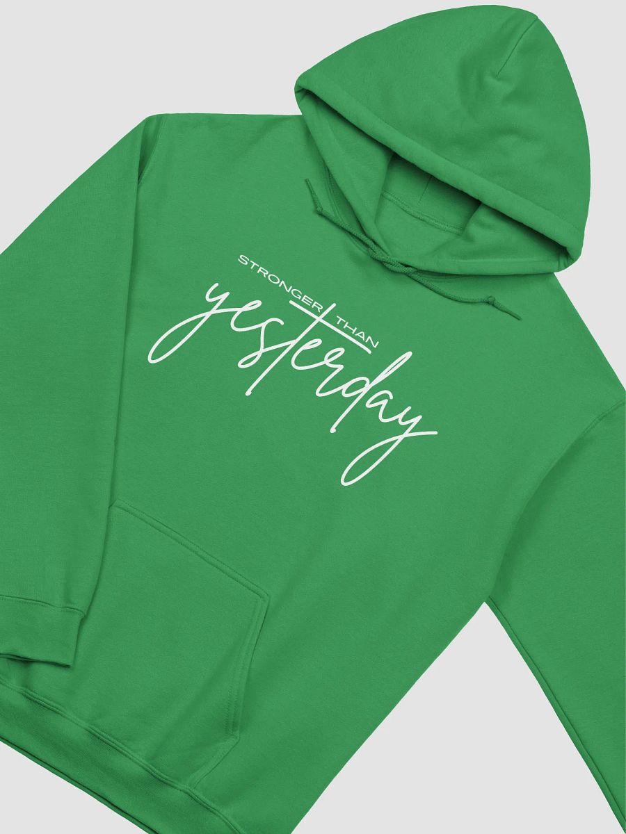 Stronger Than Yesterday Gildan Hoodie product image (3)