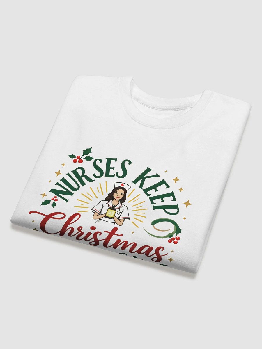 Nurses Keep Christmas Bright Sweatshirt product image (17)