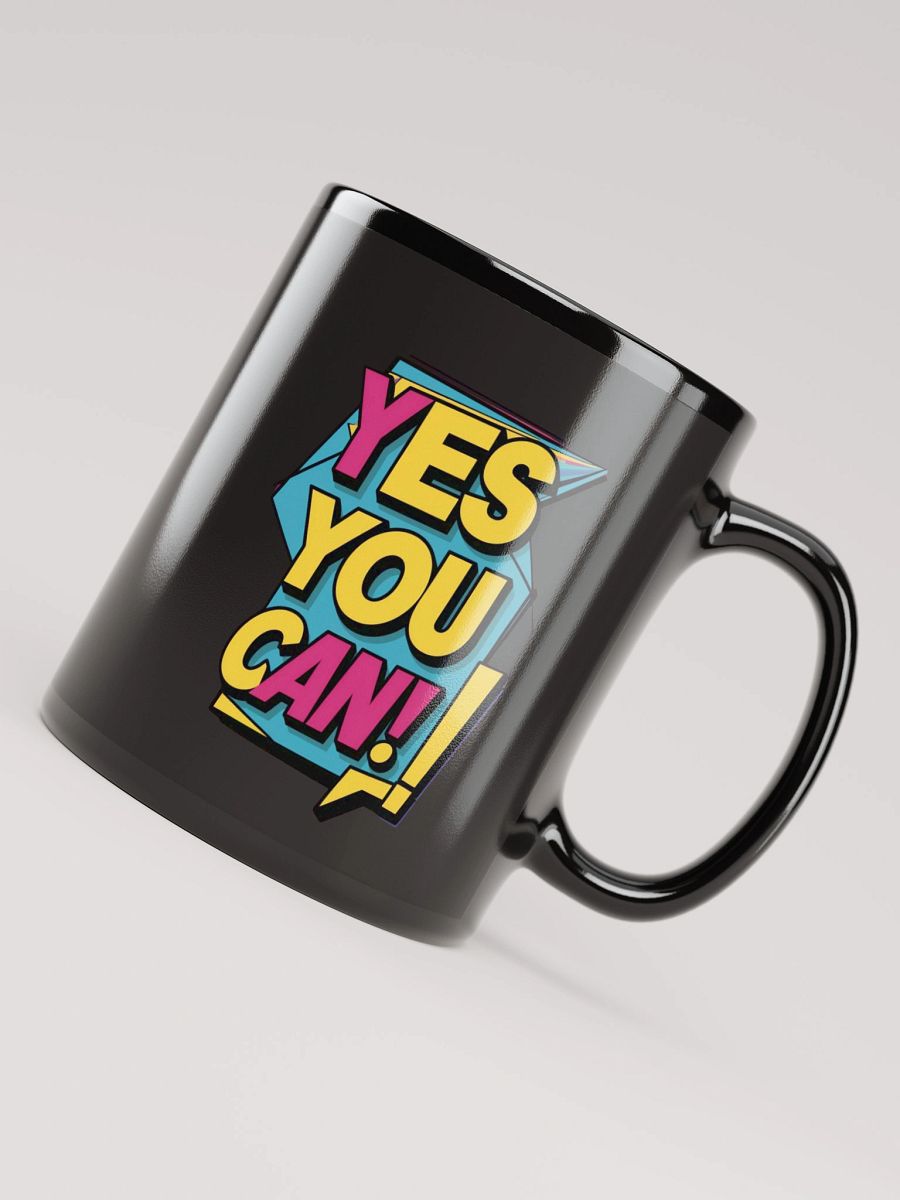Yes You Can Black Glossy Mug product image (10)
