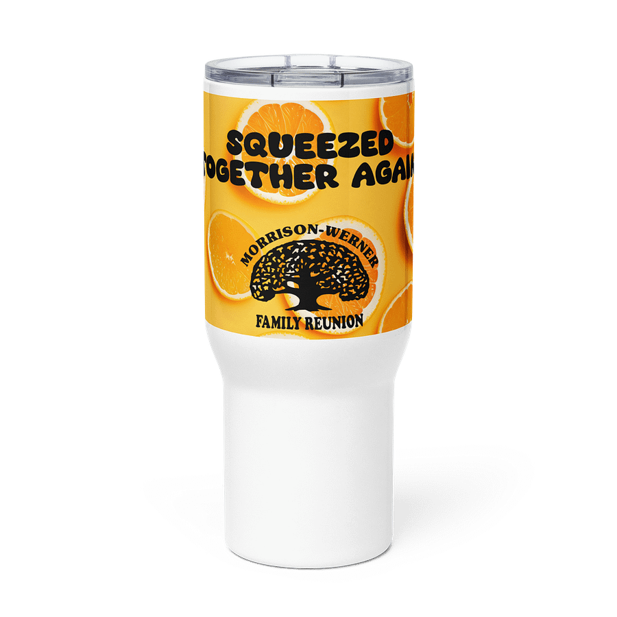 "Squeezed Together Again" Travel Mug w/ Handle product image (1)