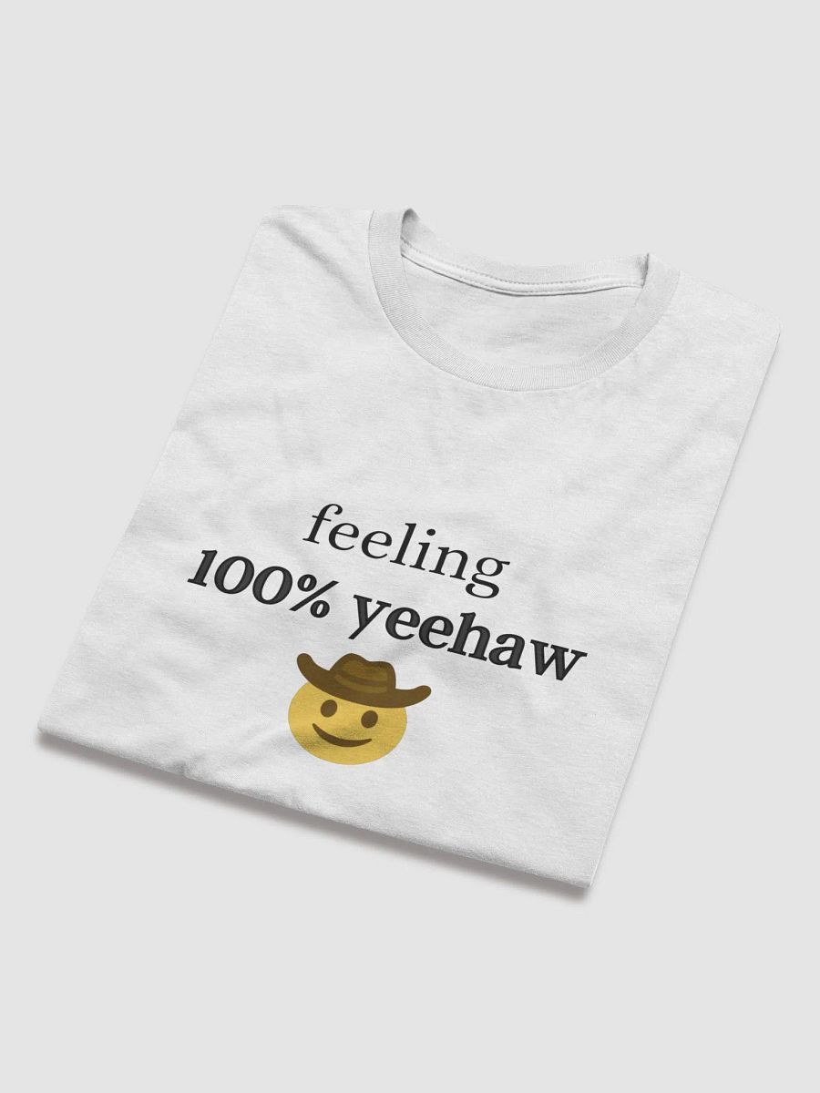 Feeling 100% Yeehaw Lightweight Tee product image (6)