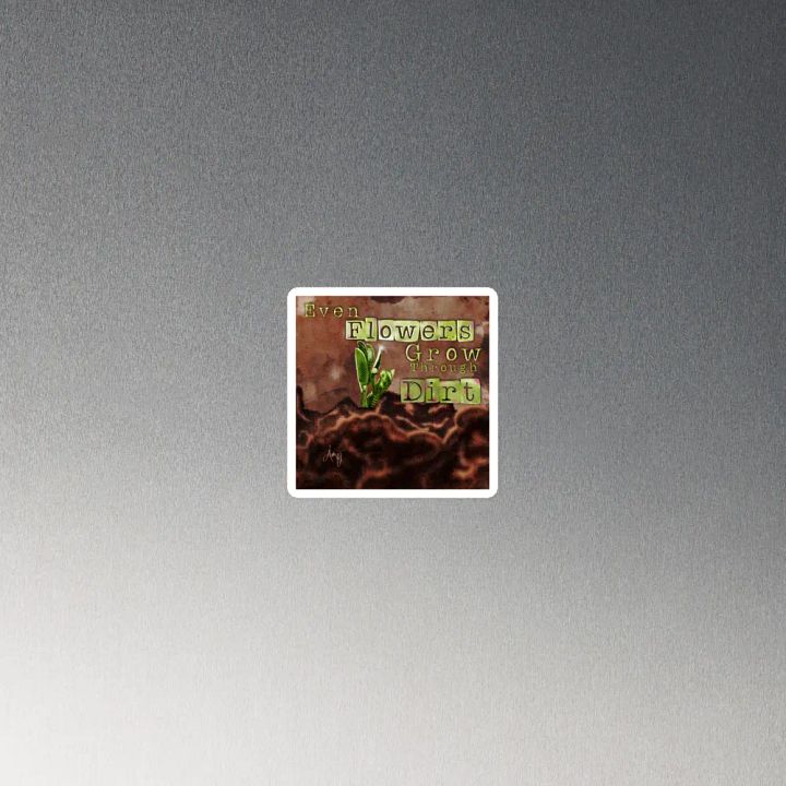 Grow Through Dirt Magnet product image (4)