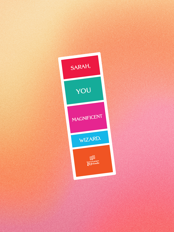 Sarah, You Magnificent Wizard Bookmark product image (1)