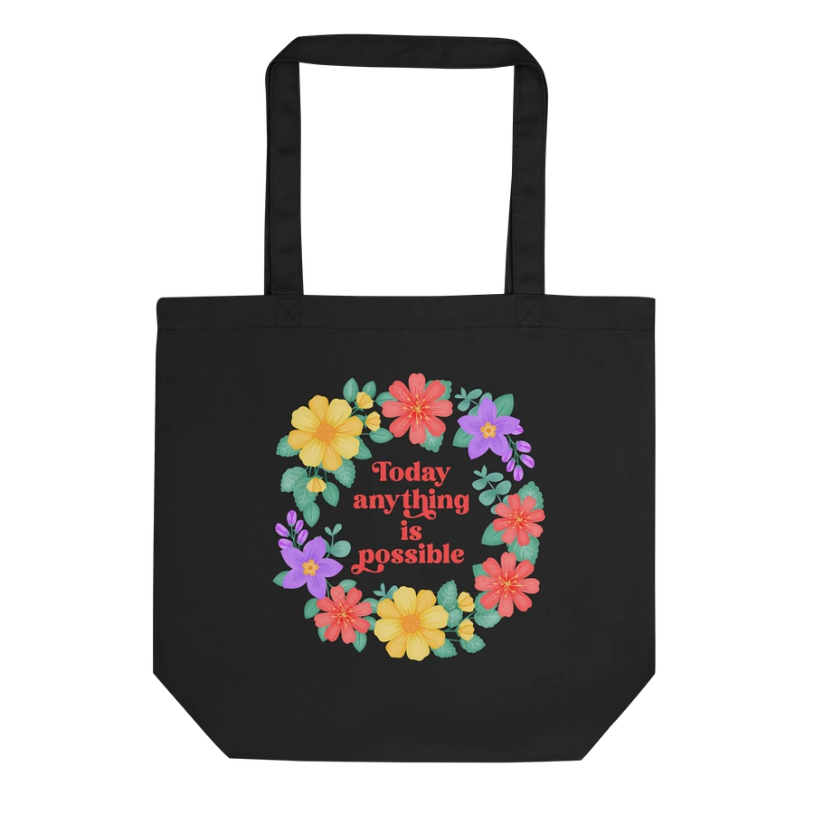Today anything is possible - Tote Bag product image (2)