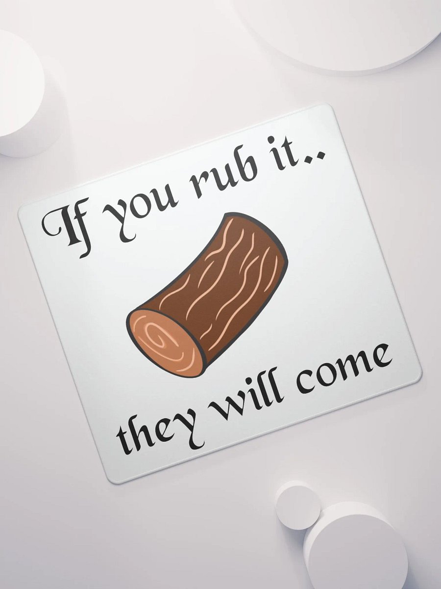 If you Rub it Mouse Pad product image (7)