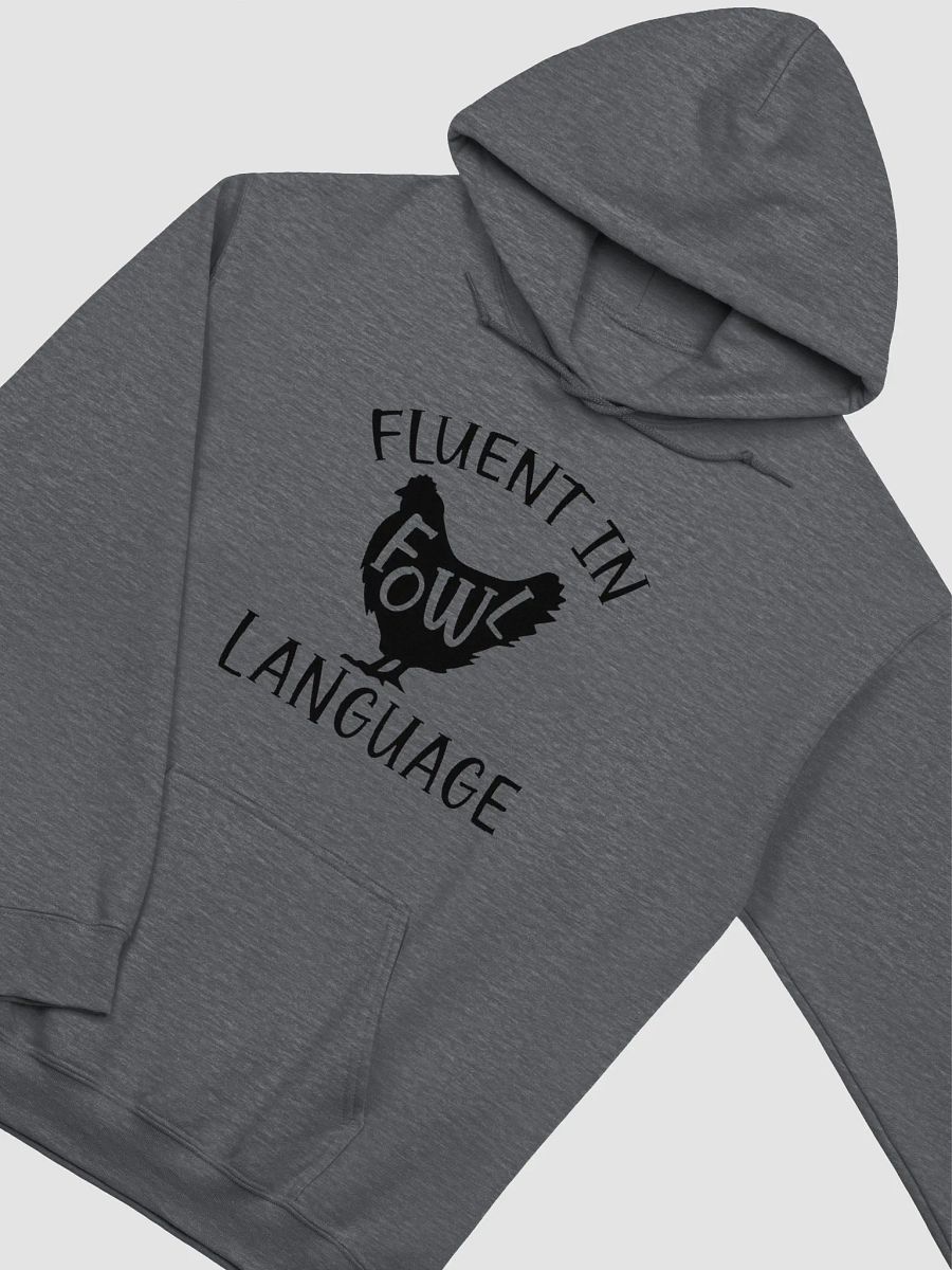 Fluent In Fowl Language product image (24)