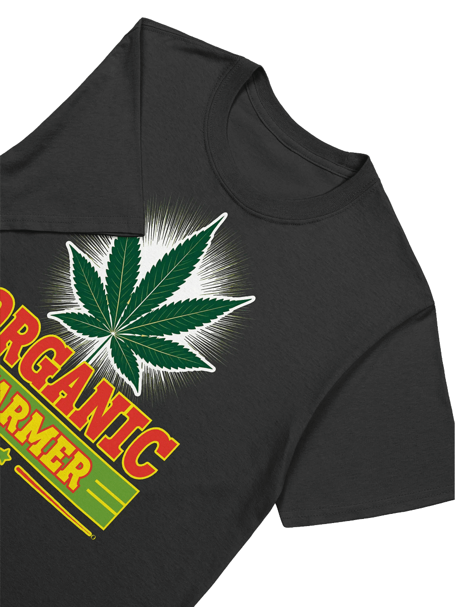 420 Weed-The Organic Farmer-Cultivating Cannabis Excellence T-Shirt product image (20)