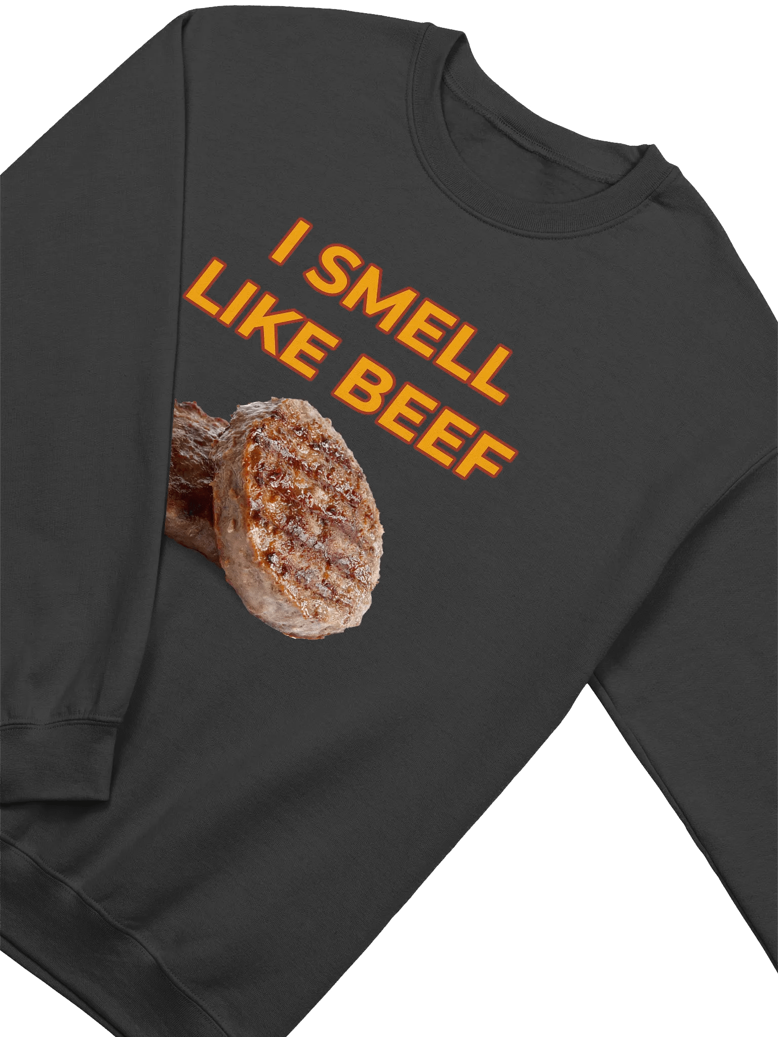 I Smell Like Beef - Sweatshirt product image (2)