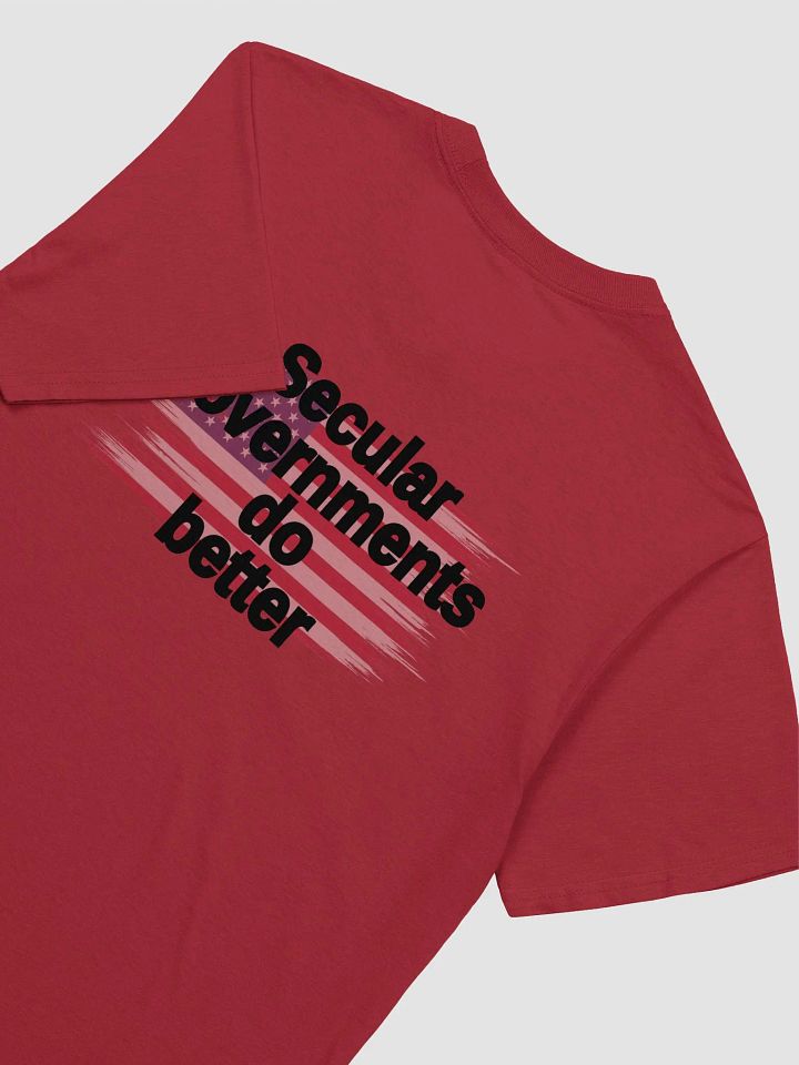 Secular Governments Do Better - Tee Shirt product image (17)