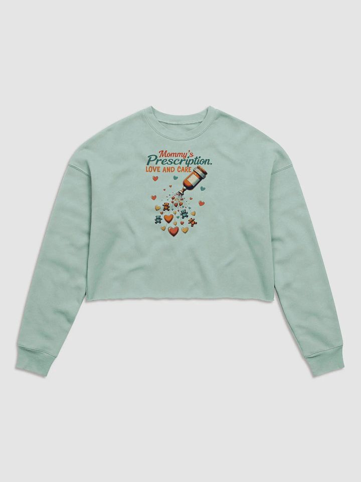 mommy Love and Care Prescription Crop Sweatshirt product image (13)