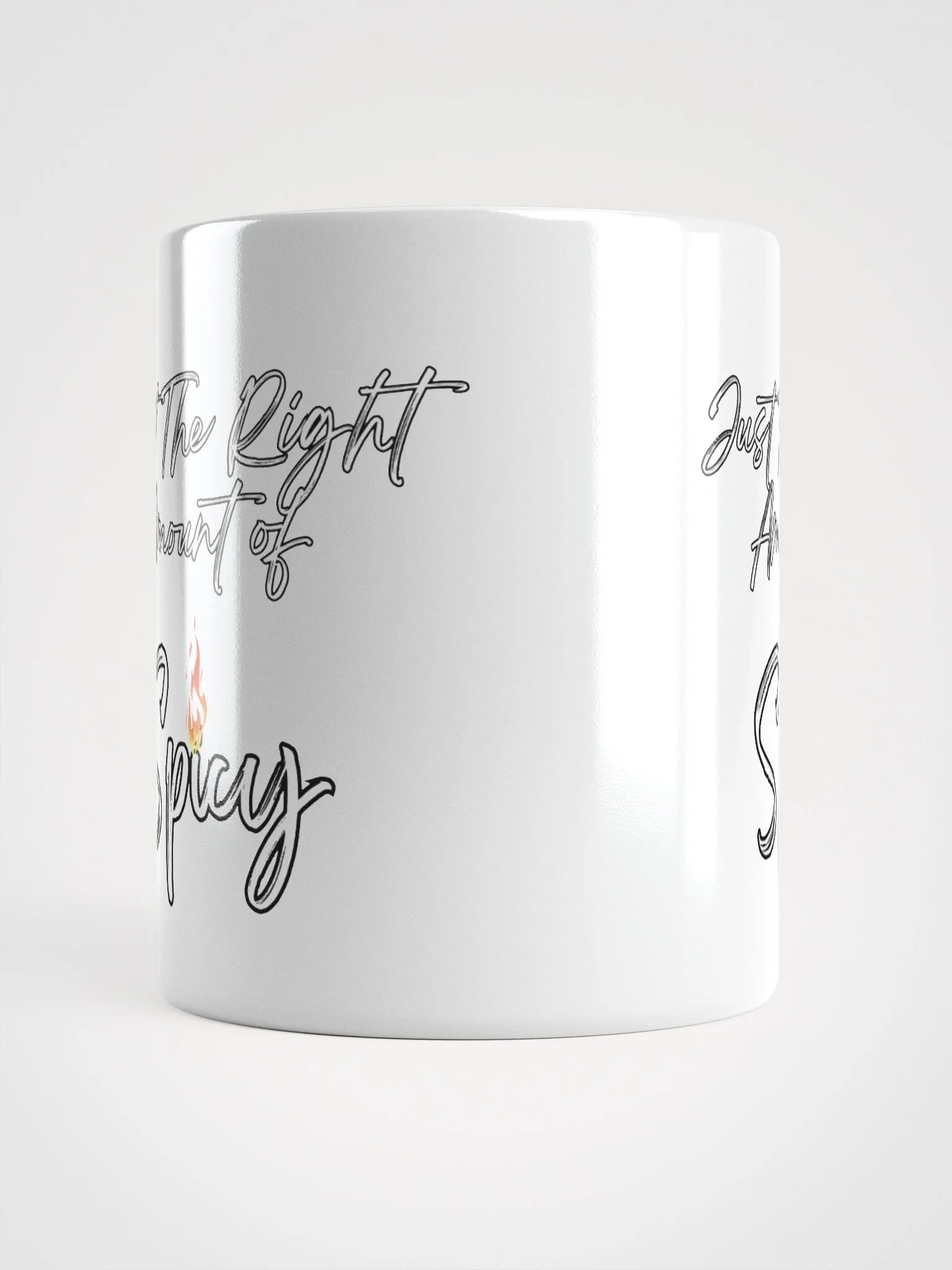Just The Right Amount of Spicy - Funny White Mug product image (13)
