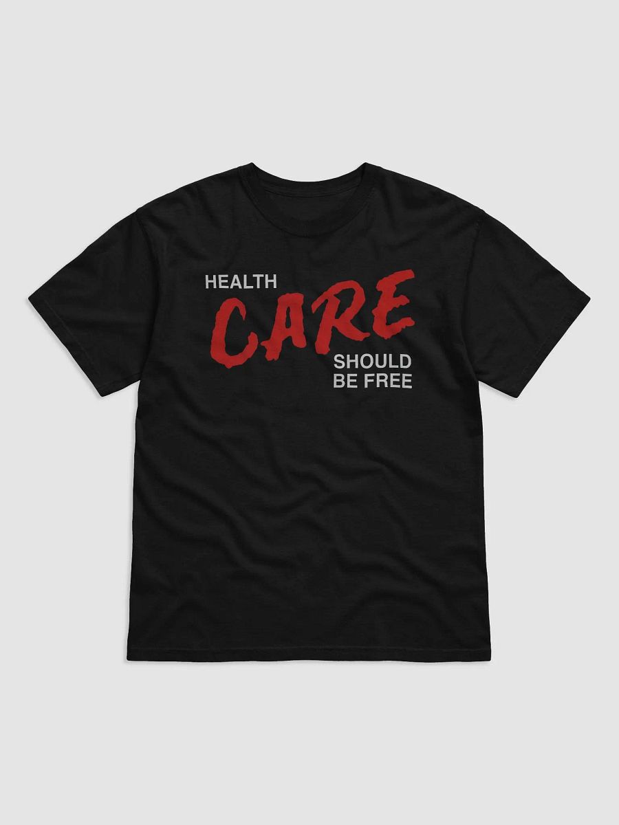 Health Care Should Be Free Shirt product image (2)