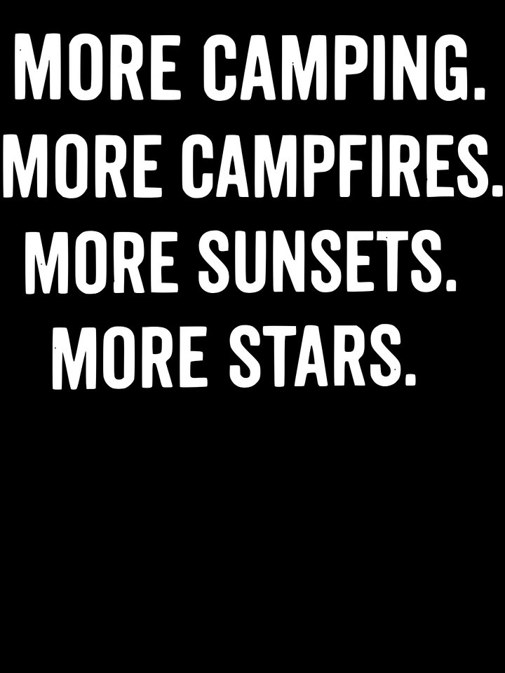 More Camping More Campfires Bold product image (1)
