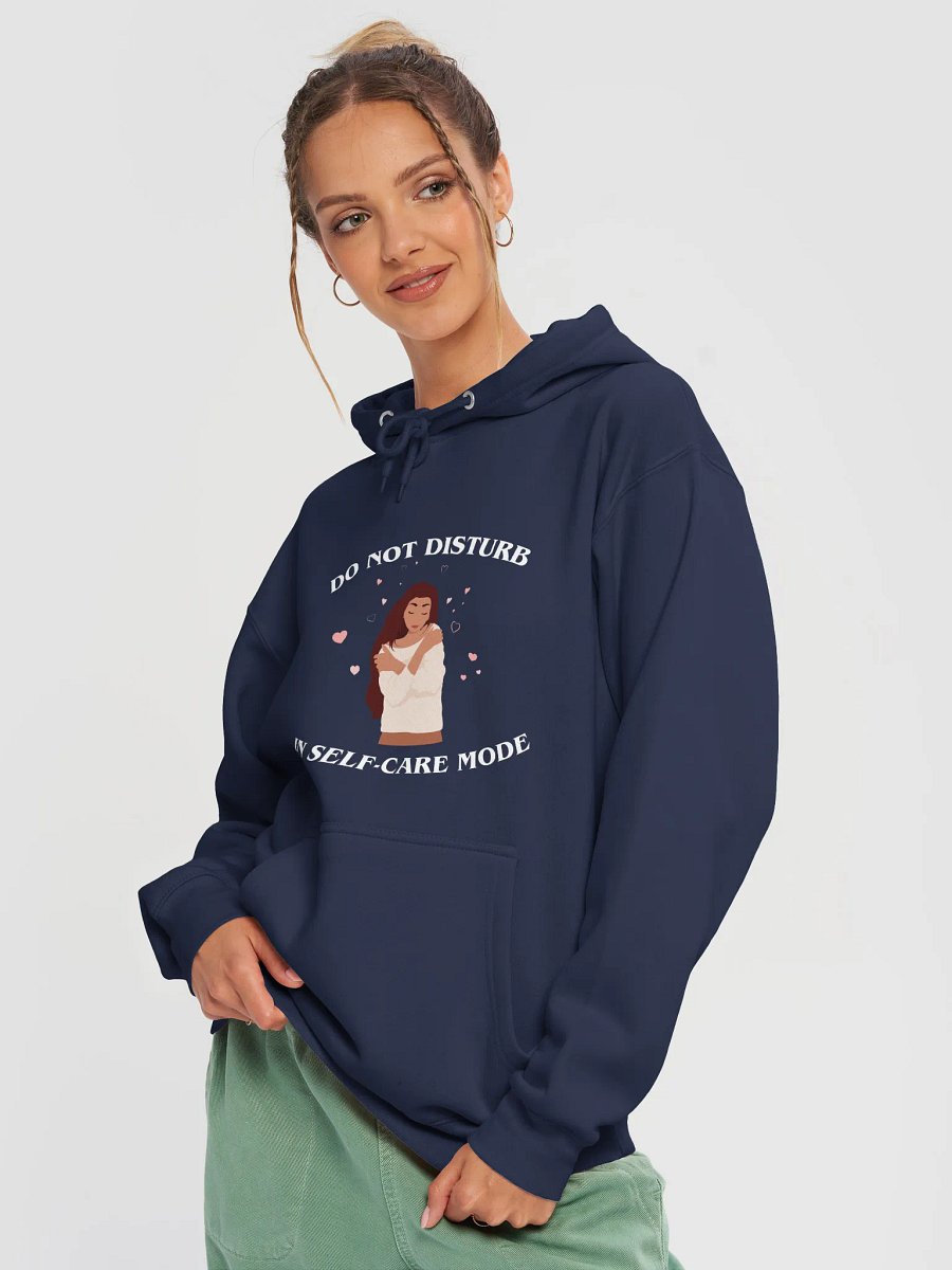 Do Not Disturb: Self-Care Mode Hoodie product image (3)