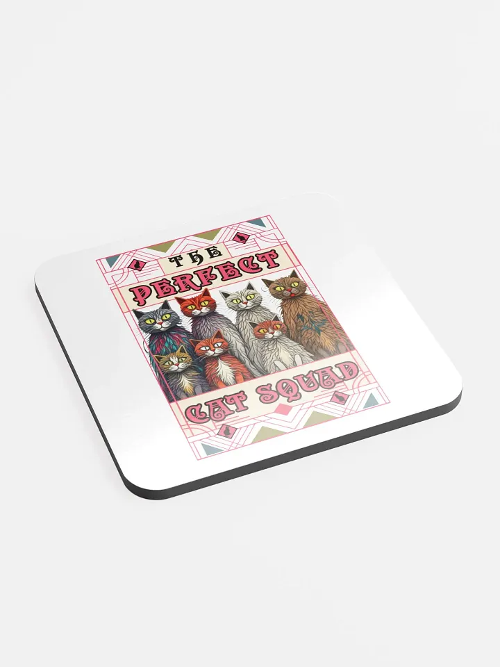 The Perfect Cat Squad Glossed Cork Coaster product image (2)