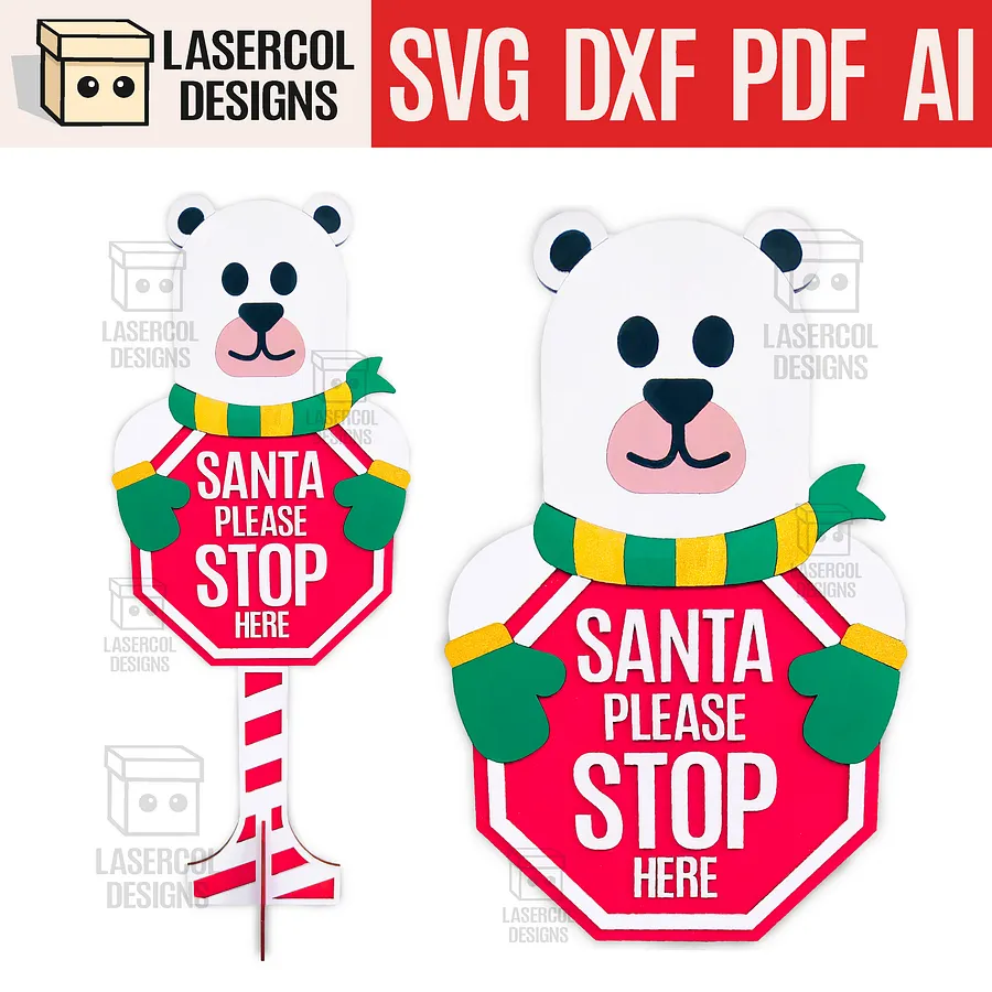 Santa Please Stop Here Sign (Bear) - Laser Cut Files product image (1)