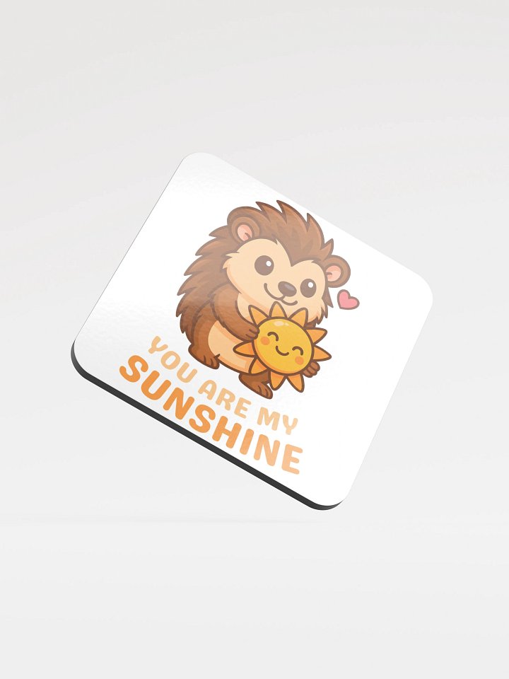 You are my sunshine coaster product image (1)