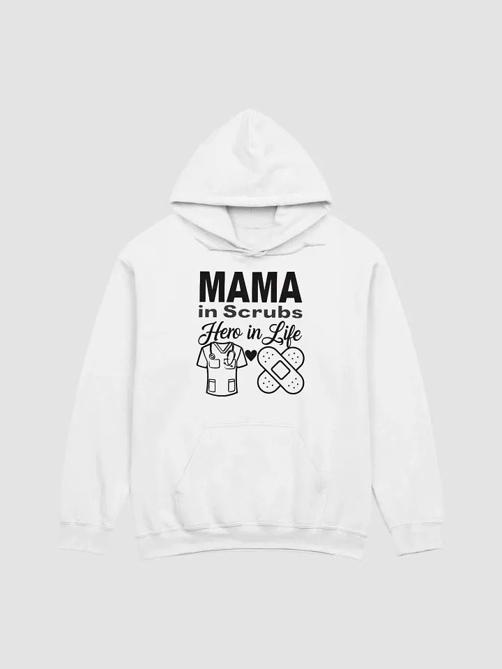 MAMA in Scrubs Hero in Life Hoodie product image (3)