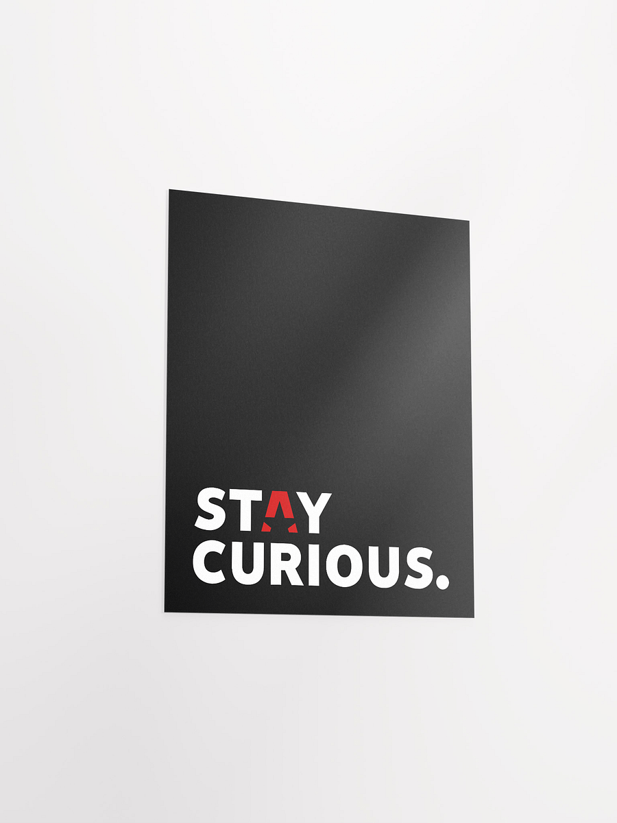 Stay Curious Poster product image (3)