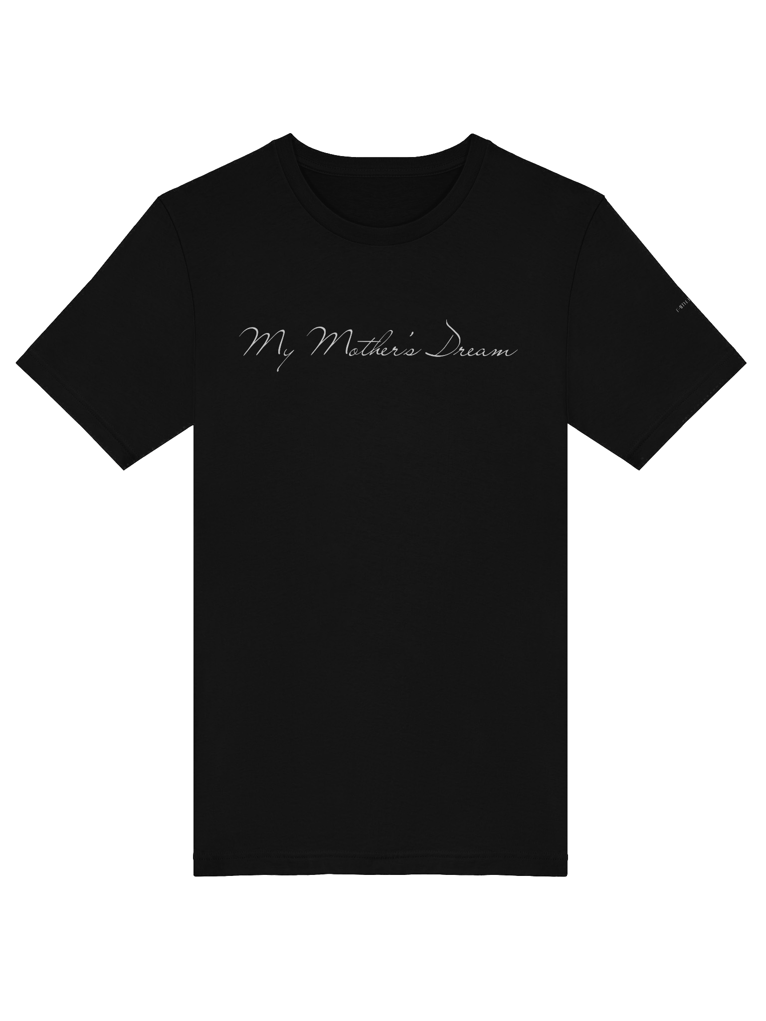 My Mother's Dream Teeshirt product image (5)