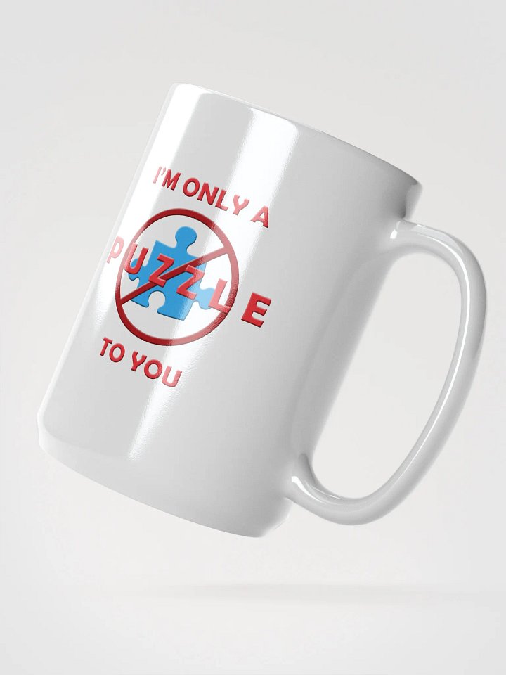 Only a Puzzle to You Mug product image (2)
