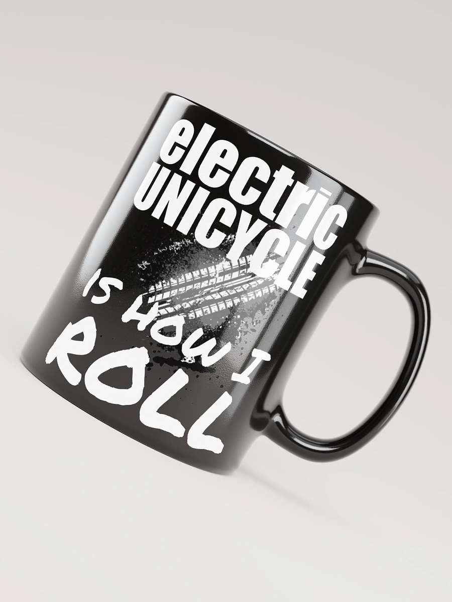 Electric Unicycle Is How I Roll Mug product image (3)
