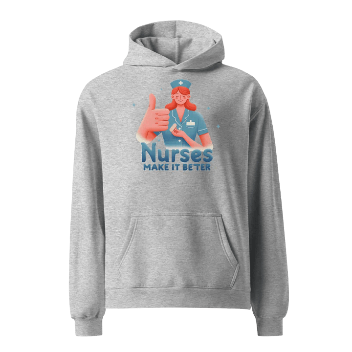 Nurse's Make It Better Premium Hoodie product image (3)