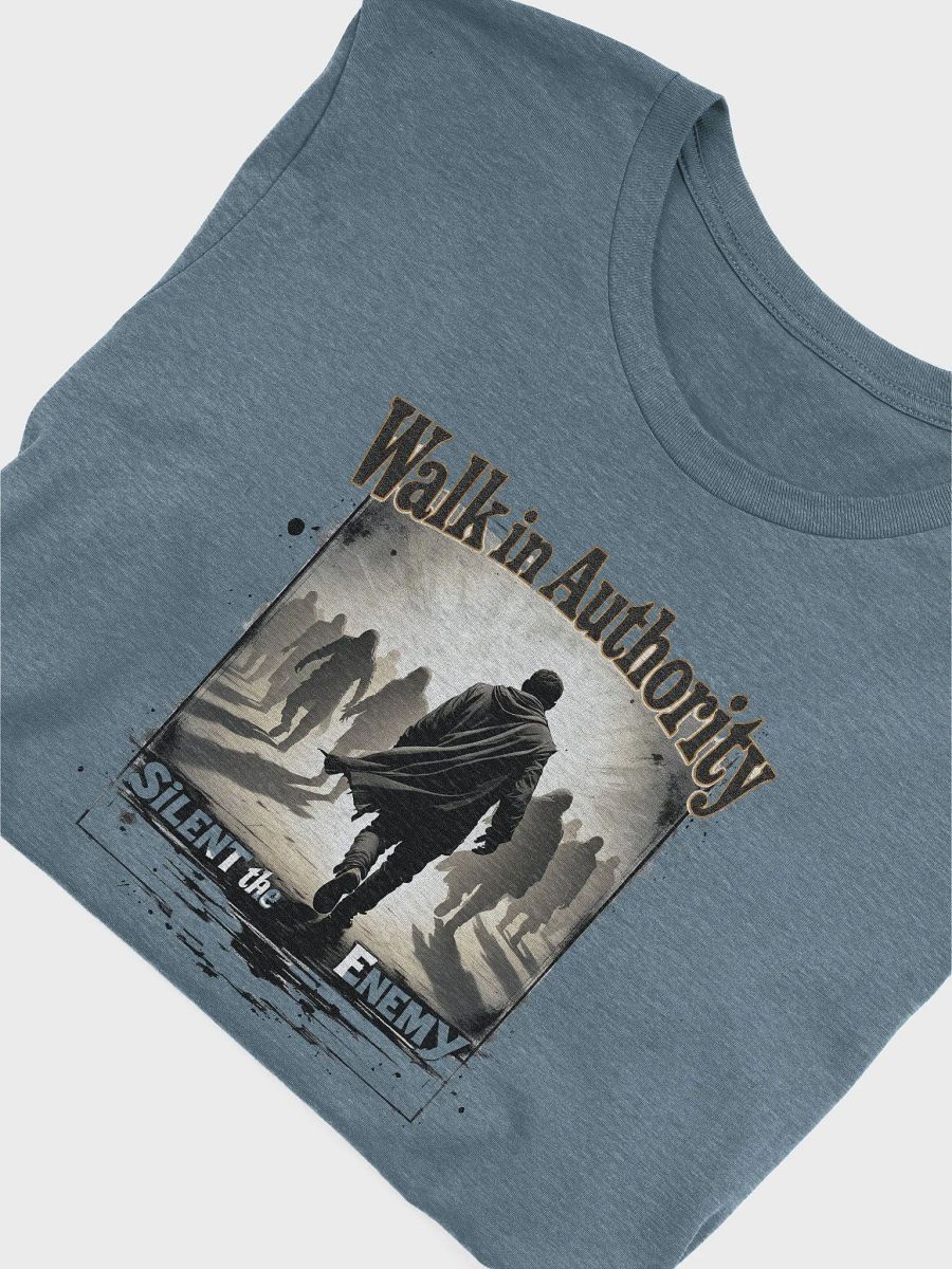 Walk in Authority, Silence the Enemy - Spiritual Warfare T-Shirt product image (10)
