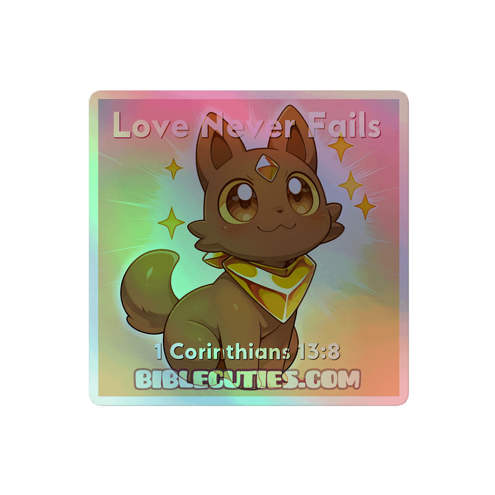 Bible Cuties Matthew - Love Never Fails Holographic Sticker product image (2)