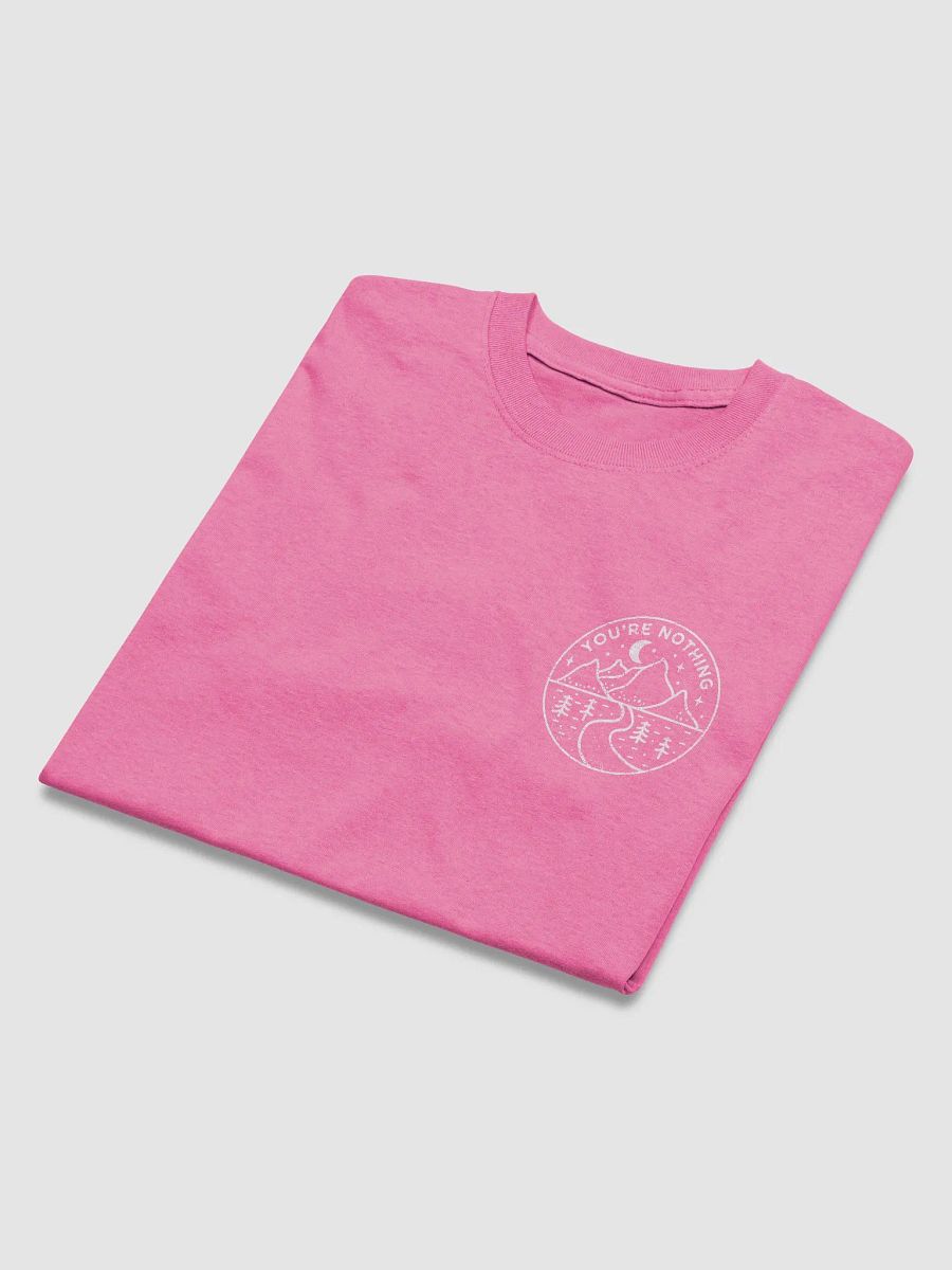 "You're Nothing" T-shirt - White Logo product image (4)