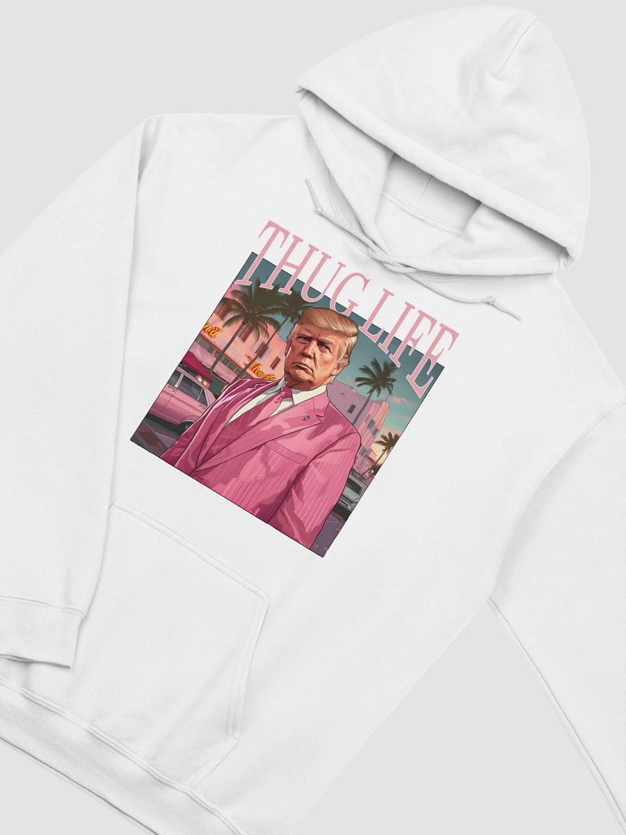 THUG LIFE TRUMP UNISEX HOODIE product image (4)