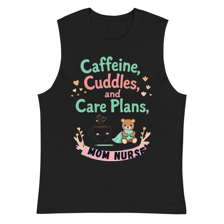 Caffeine & Cuddles Mom Nurse Tank product image (3)