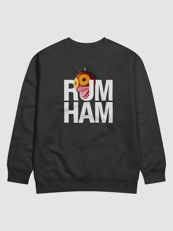 Rum Ham Sweatshirt product image (1)