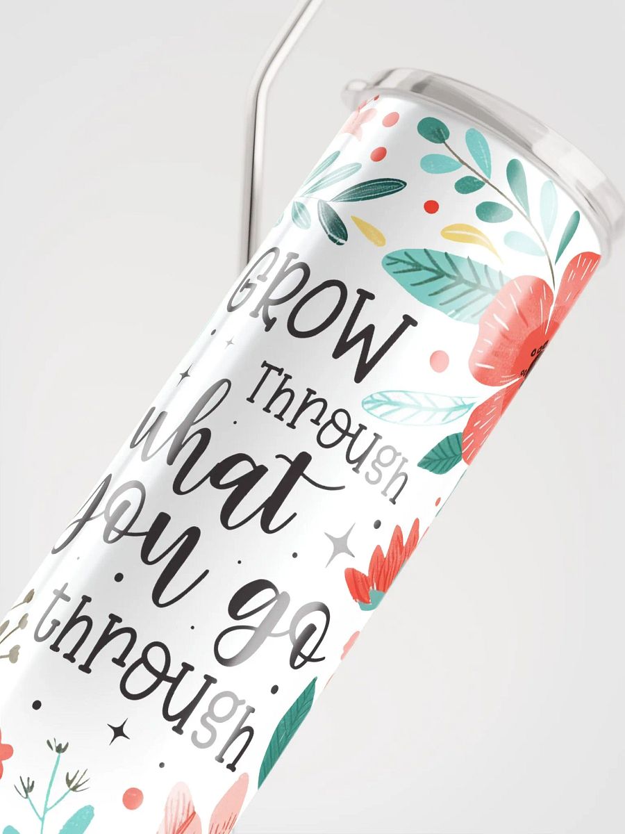 Go Through What You Go Through Tumbler product image (4)