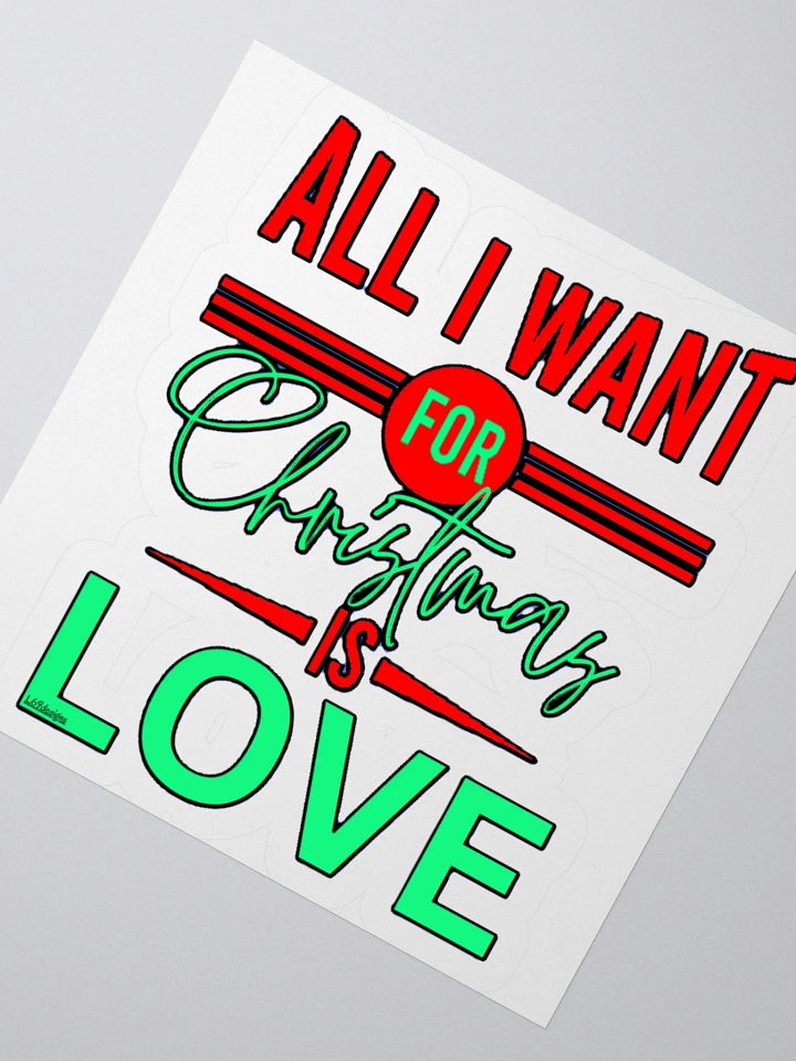 ALL I WANT FOR CHRISTMAS IS LOVE product image (6)