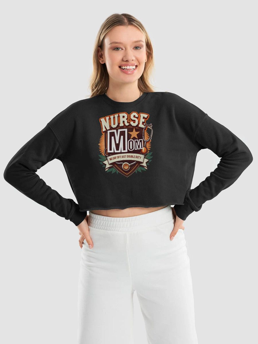 Double Duty Nurse Mom Fleece Sweatshirt product image (27)
