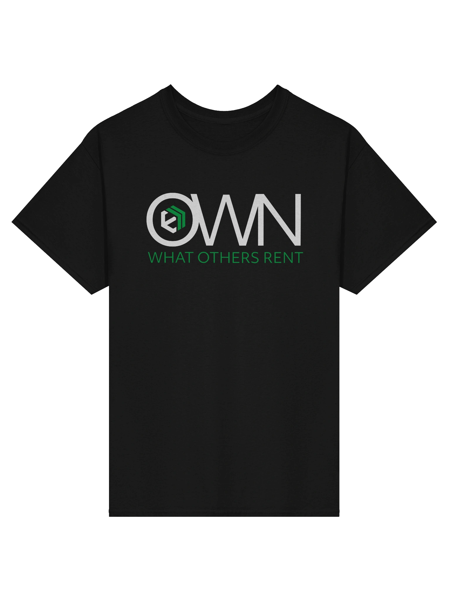 E-Estate “Own What Others Rent” Statement Tee (Unisex) product image (1)