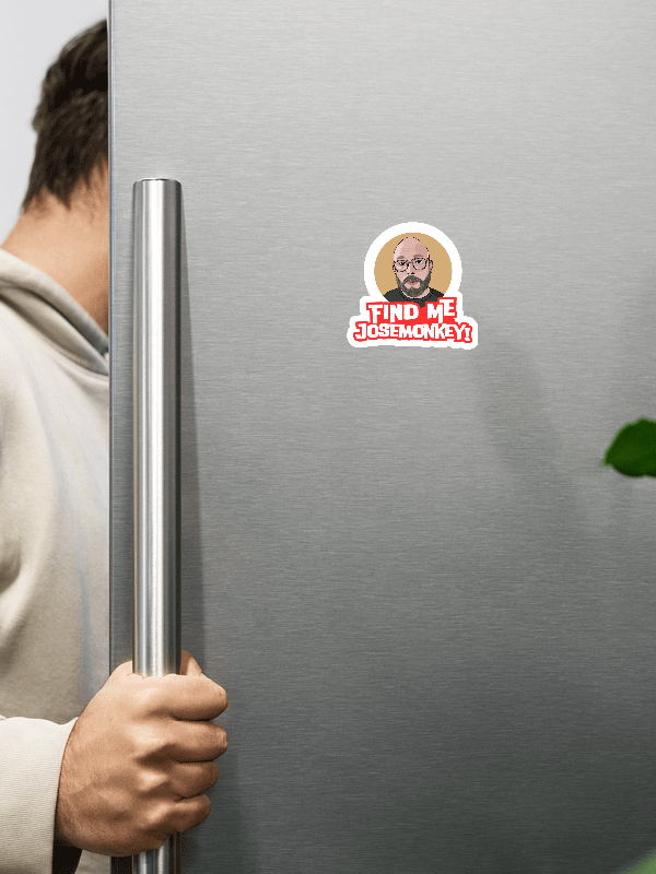 "Find me, josemonkey" Magnet product image (2)