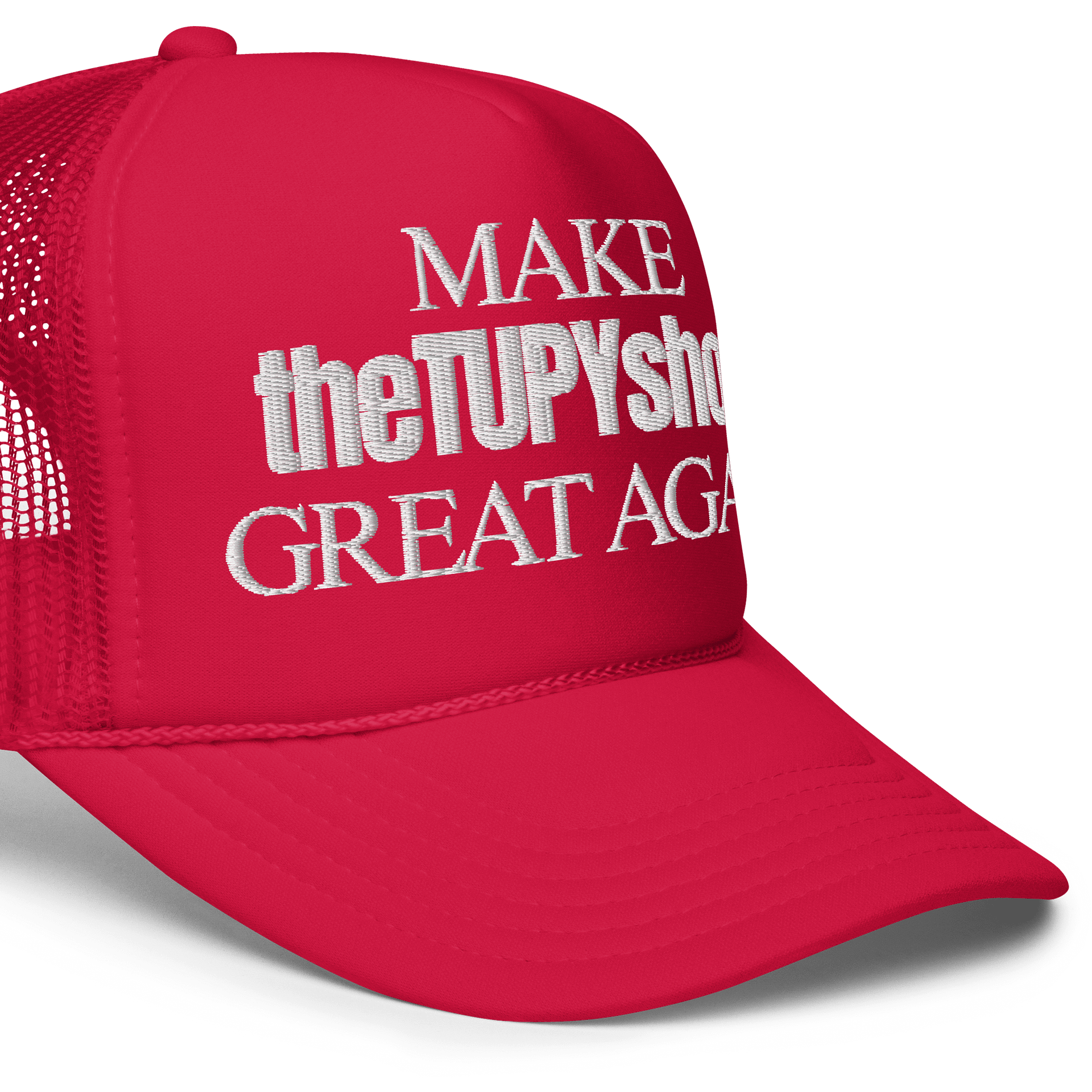 MAKE "THE TUPY SHOW" GREAT AGAIN product image (5)